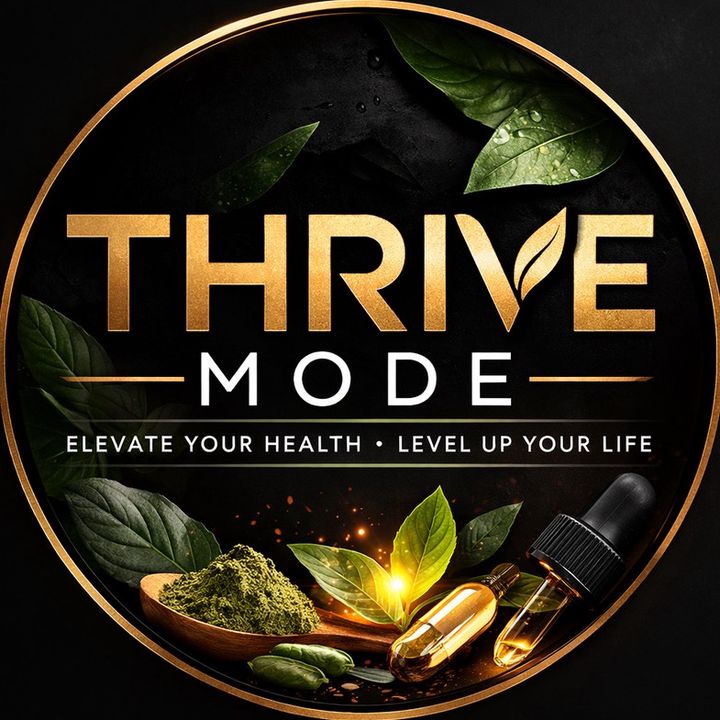 Thrive Mode