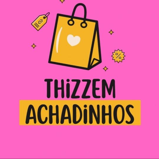 🛍️ Thizzem Achadinhos Oficial