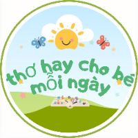 Thơ hay cho bé mỗi ngày🍀