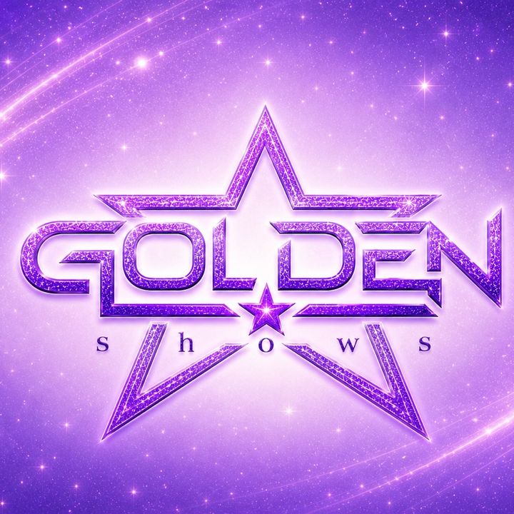 GOLDEN SHOWS ★