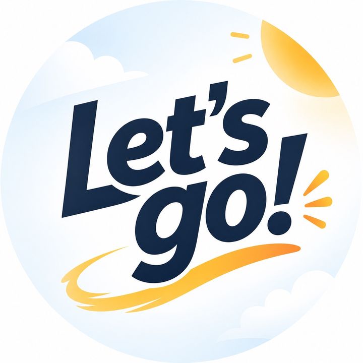Let’s go!