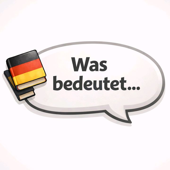 Was Bedeutet...
