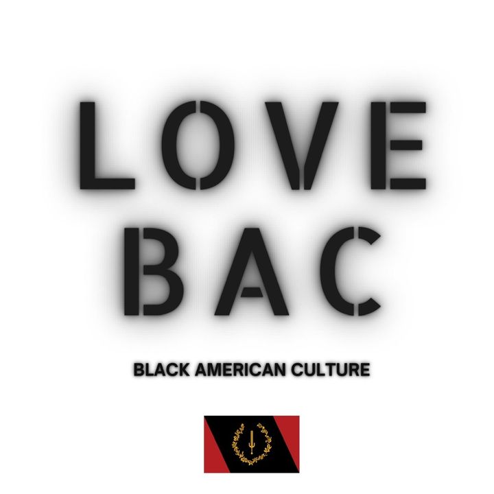 Love, Black American Culture
