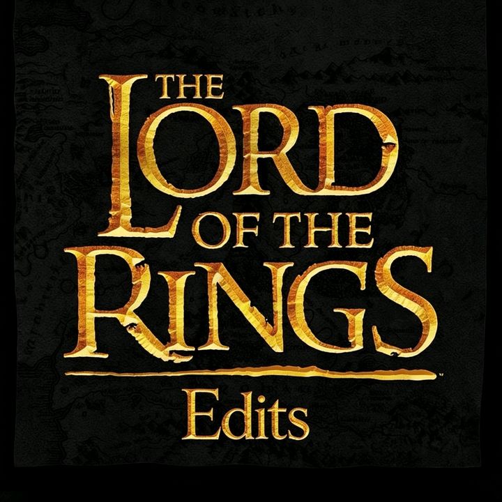 Lord of The Rings Edits