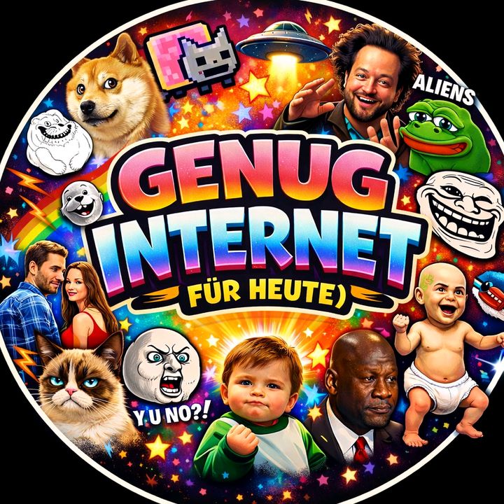 GENUG INTERNET für heute