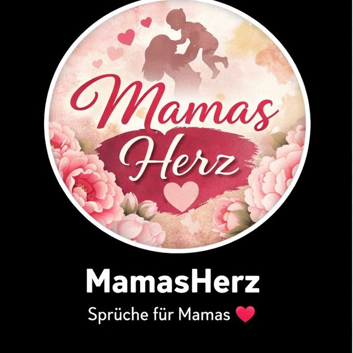 Mamas Herz
