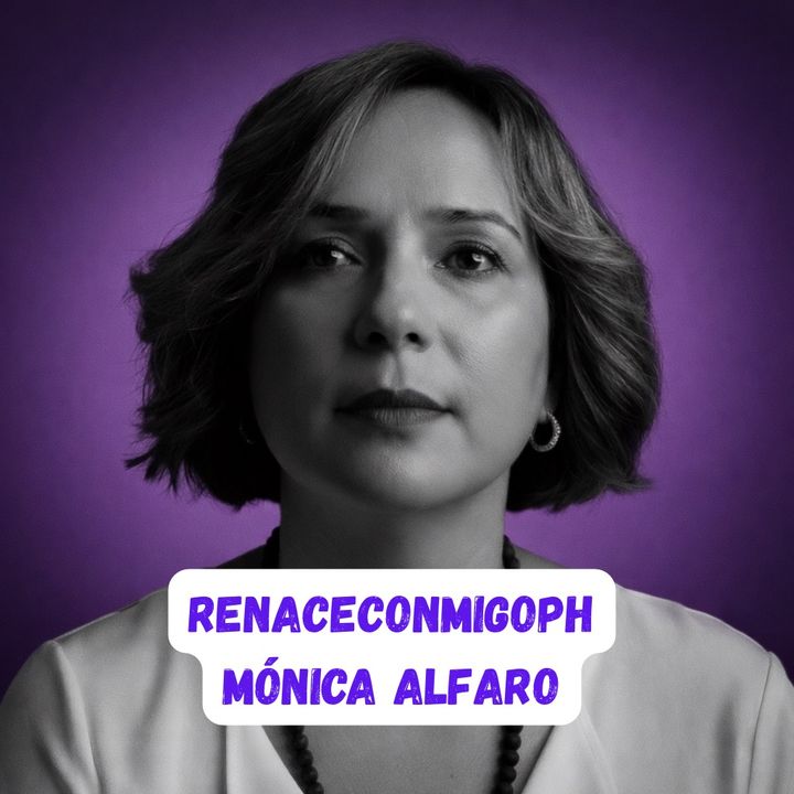 Mónica Alfaro / Renace Conmigo