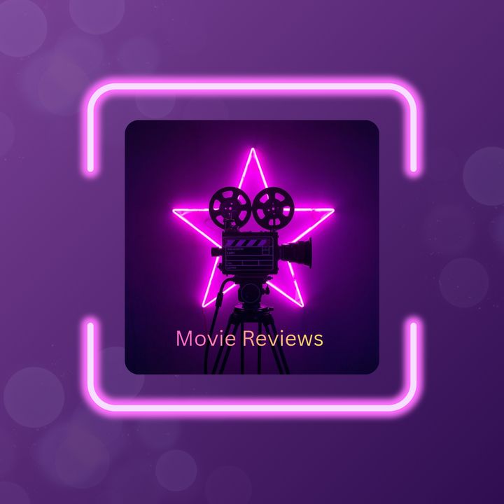 Movie Reviews