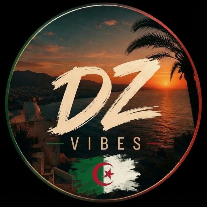 DZ Vibes 🇩🇿