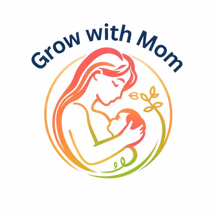 Grow with mom