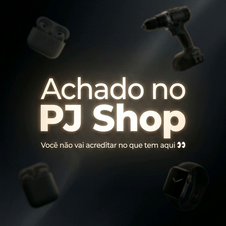 Achados no Pj Shop