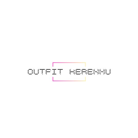 Outfit Kerenmu🛒