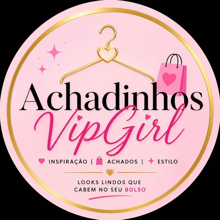 Achadinhos Vip Girl