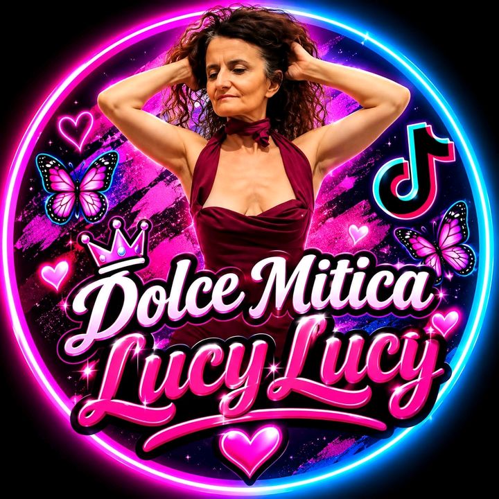 DOLCE MITICA LUCY LUCY 🤗