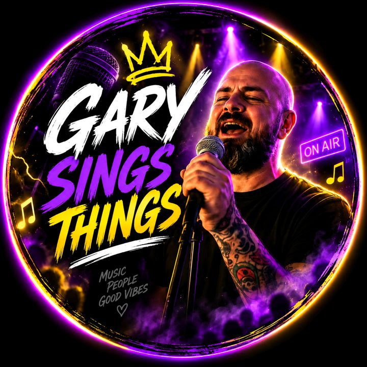 Gary Sings Things 🎤