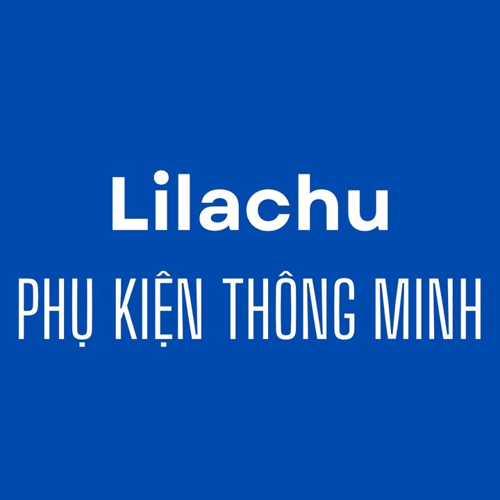 Lilachu | Phụ kiện thông minh
