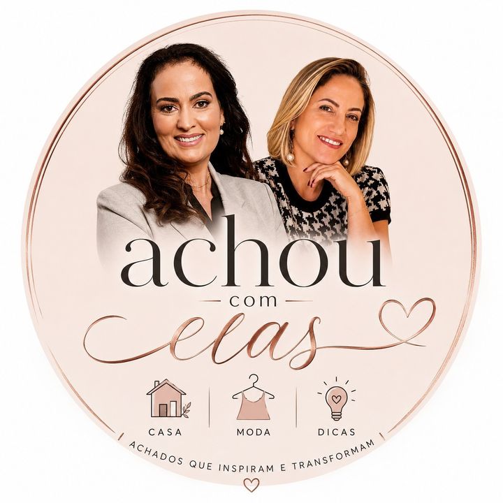 Achou com elas | Creator
