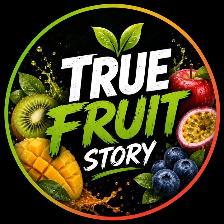 True Fruit story