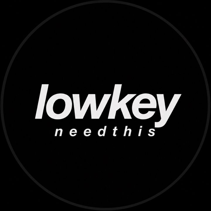 LowKeyNeedThis