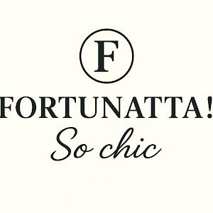 Fortunatta! So chic