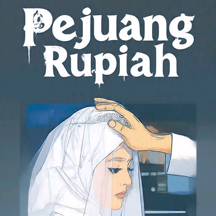 PEJUANG RUPIAH