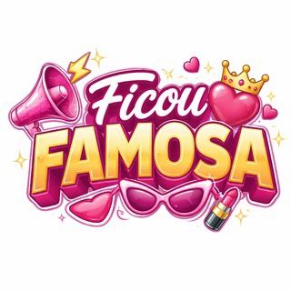 Ficou Famosa | Famosos Fofocas