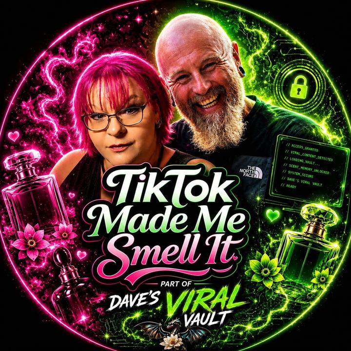 Made Me Smell It!