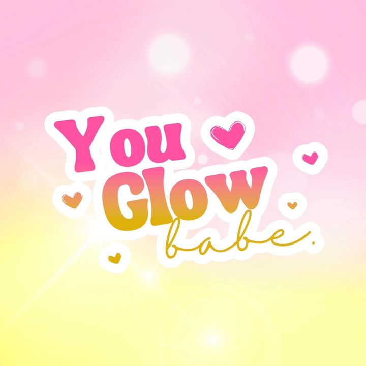 You Glow Babe Products