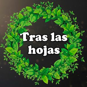 Tras las hojas
