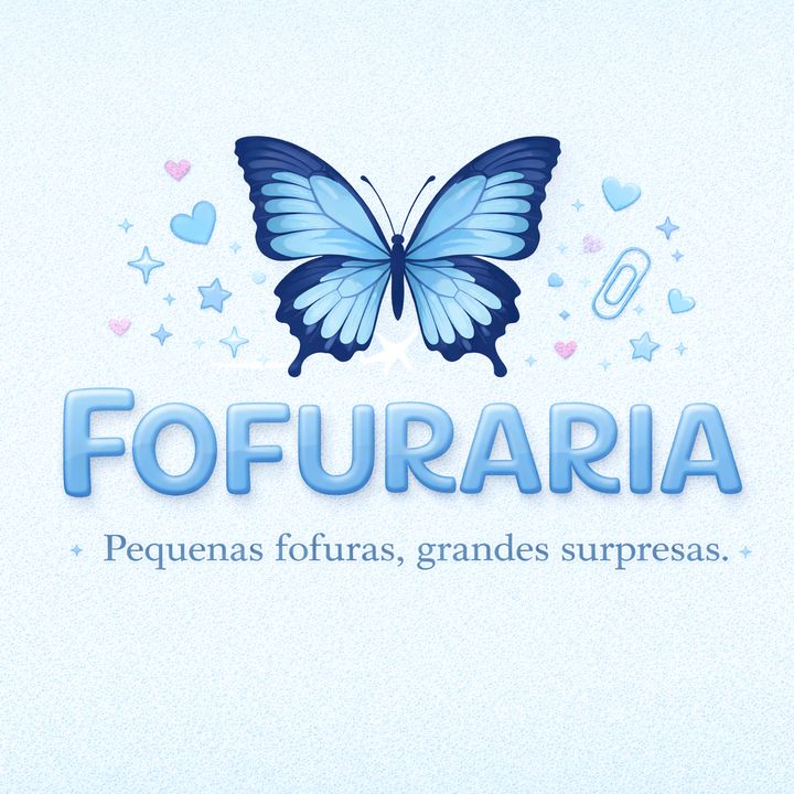 🦋 Fofuraria 🦋