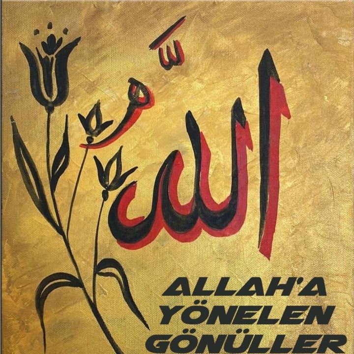 Allah'a yönelen gönüller