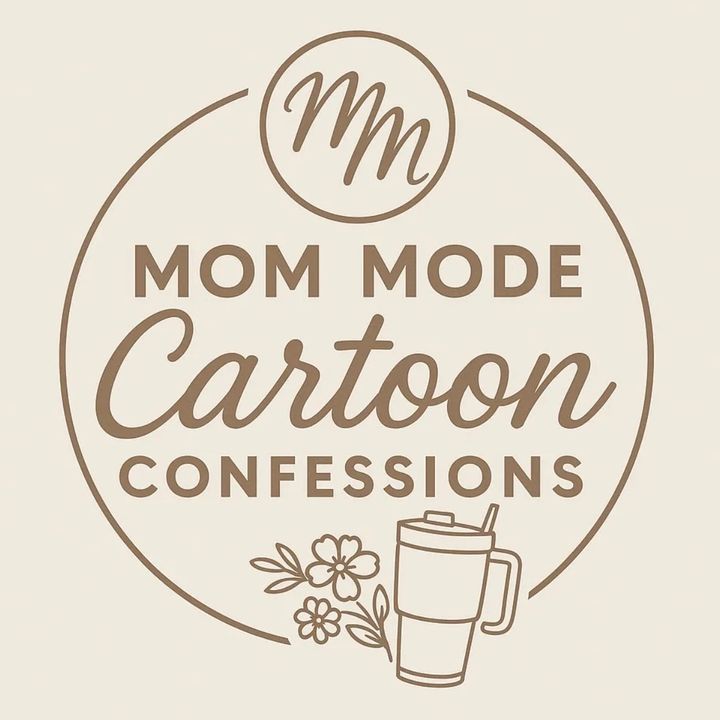 Mom Mode Cartoon Confessions