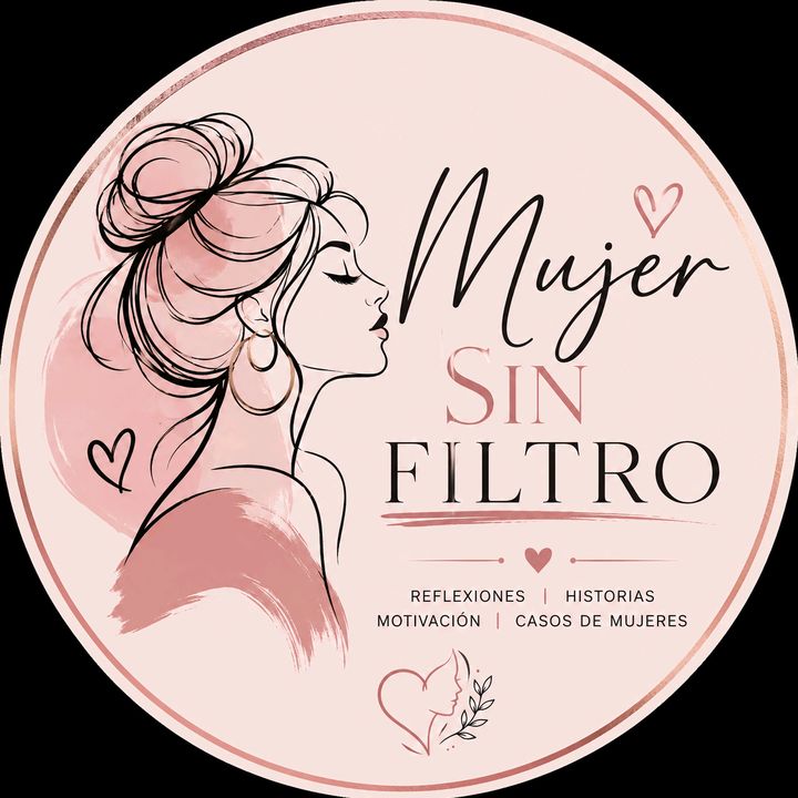 mujer sin filtro