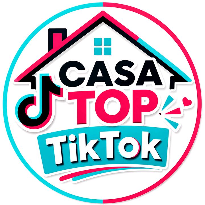 Casa Top Tik Tok