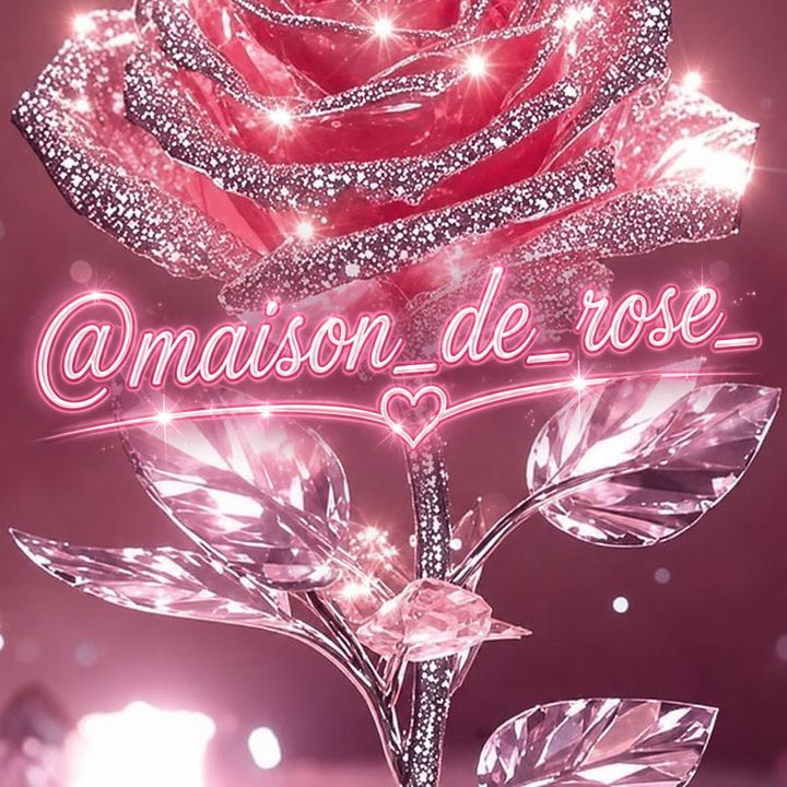 maisonderose🌹