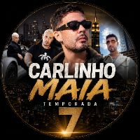 📽️ CARLINHOS MAIA TEMPORADA 7