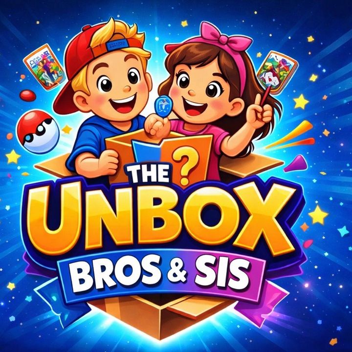 Unbox bro&sis