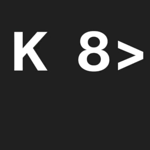 K 8>