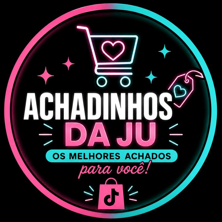 🛍 ACHADINHOS DA JU 🛒