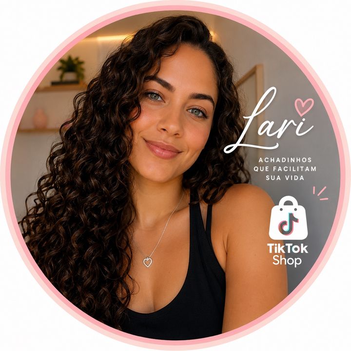 Lari | Achadinhos TikTok Shop