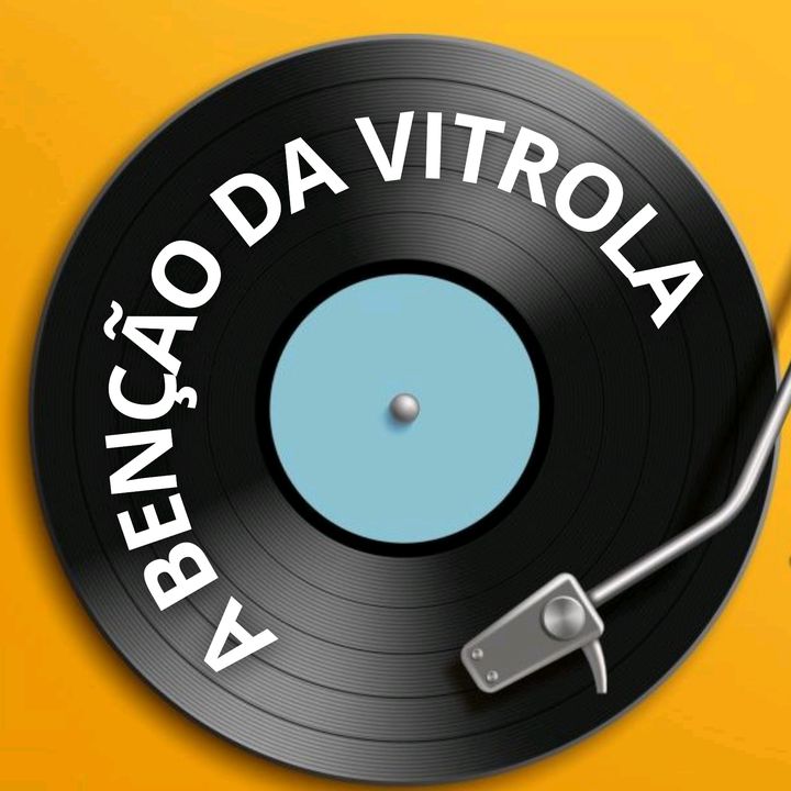 A Benção da Vitrola