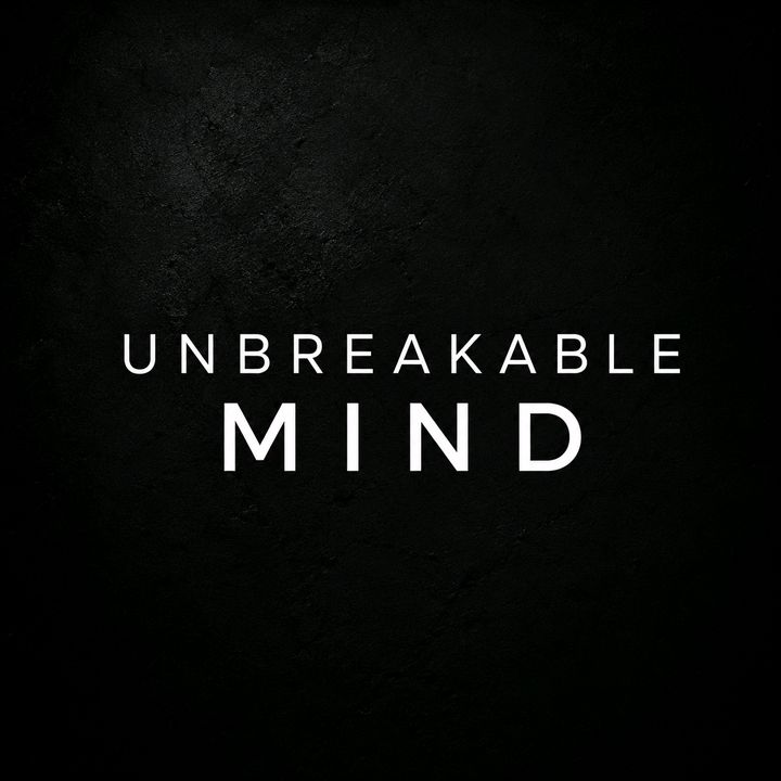 Unbreakable Mind
