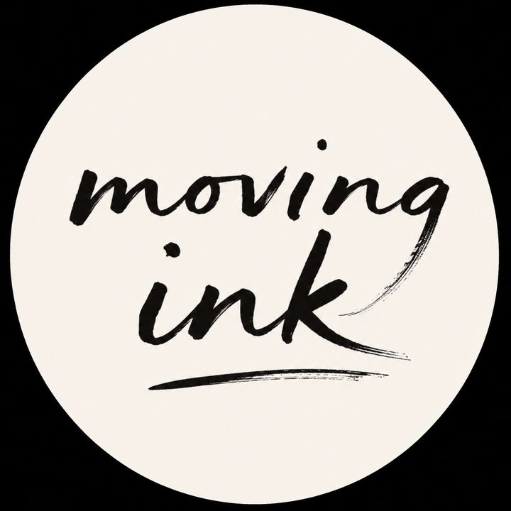 Moving Ink