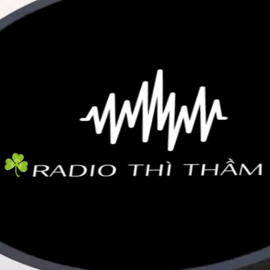 ☘️Radio Thì Thầm
