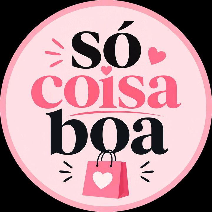 Só coisa boa