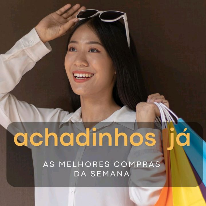 já achadinhos 🛍️