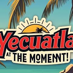 Yecuatlaal Momento