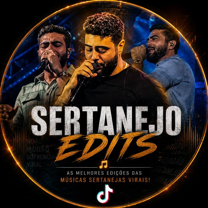 Sertanejo Edits - As melhores