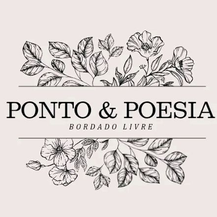 Ponto & Poesia | Bordado Livre