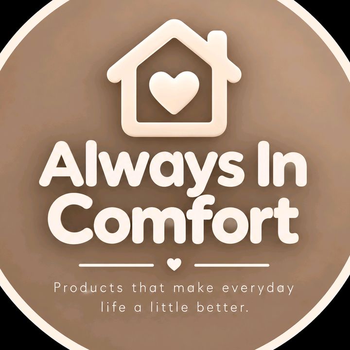Always In Comfort